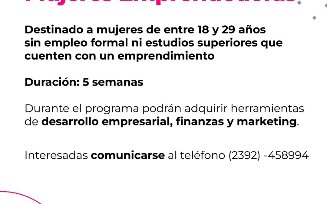 CONVOCATORIA PARA EL PROGRAMA MUJERES EMPRENDEDORAS - DataTrenque